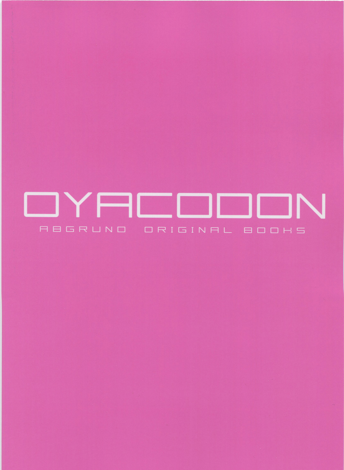(COMITIA103) [abgrund (Saikawa Yusa)] OYACODON (コミティア103) [abgrund (さいかわゆさ)] OYACODON