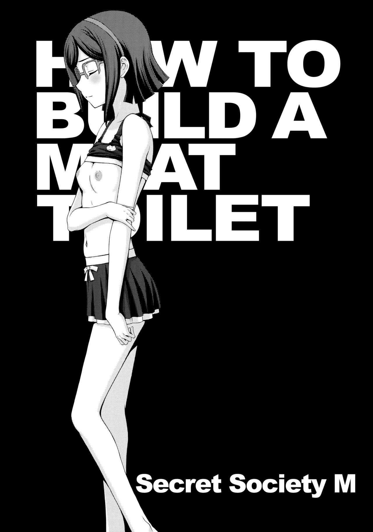 (C85) [Secret Society M (Kitahara Aki)] HOW TO BUILD NIKUBENKI | HOW TO BUILD A MEAT TOILET (Gundam Build Fighters) [English] =LWB= (C85) [秘密結社M (北原亜希)] HOW TO BUILD NIKUBENKI (ガンダムビルドファイターズ) [英訳]